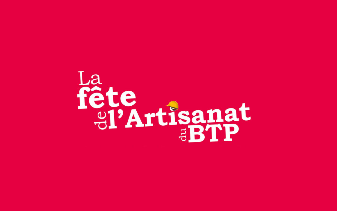 Fête de l’artisanat du BTP 64