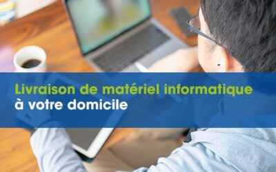 Livraison de matériel informatique à domicile