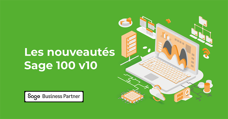 Les nouveautés Sage 100 V10